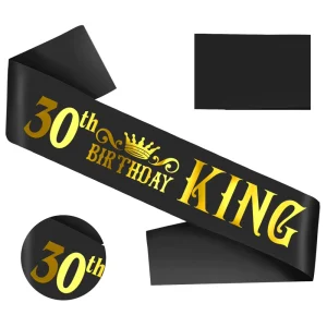 30th Birthday King Sash Gold Foil Soft Satin Black for Men Waterproof Eco-Friendly Valentine’s Day Birthday Party Decoration