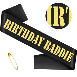 Birthday Baddie Black Satin Sash Gold Print for Women Men Valentine’s Day Birthday Party Decorations Indoor/Outdoor